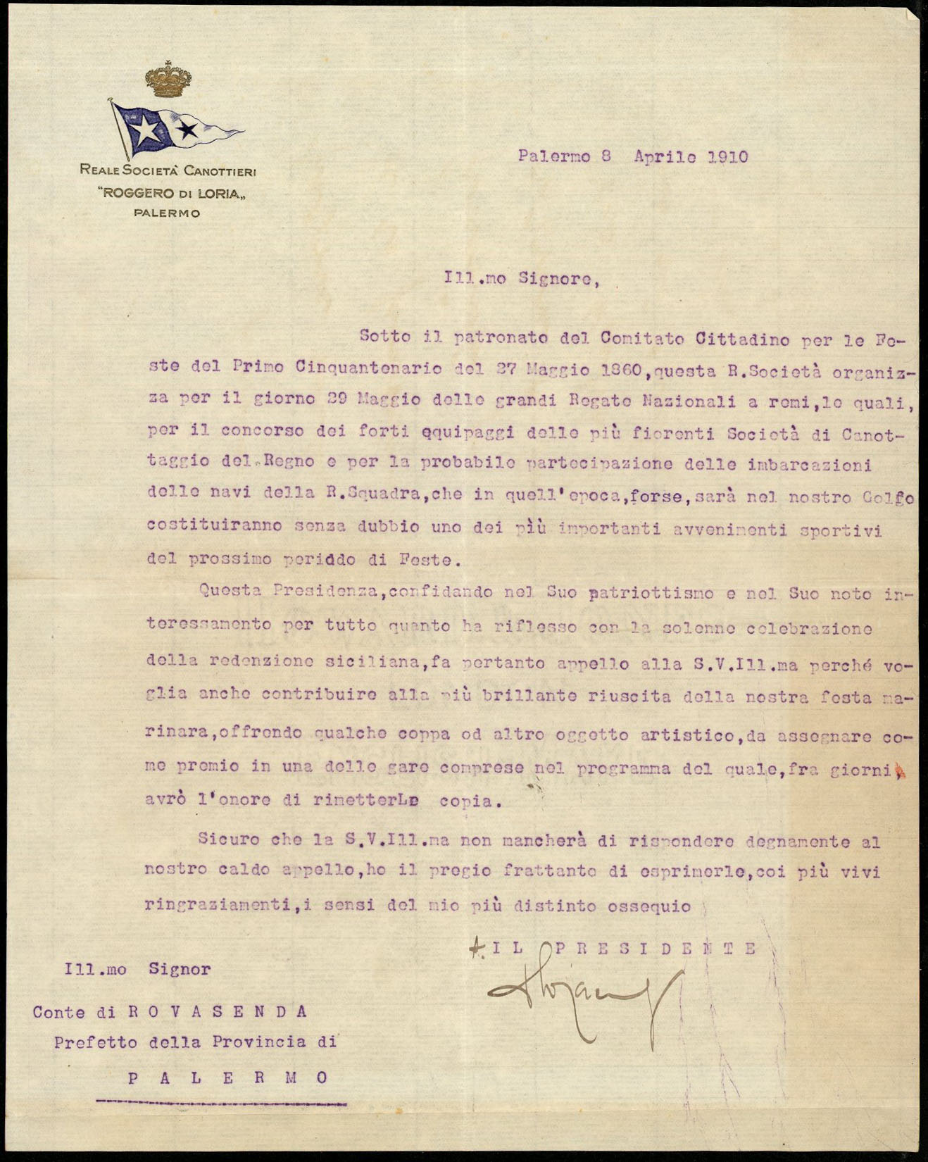 [1910.04.08] Lettera di Ignazio Florio al Prefetto di Palermo sullo svolgimento delle regate nazionali a remi del 29 maggio 1910